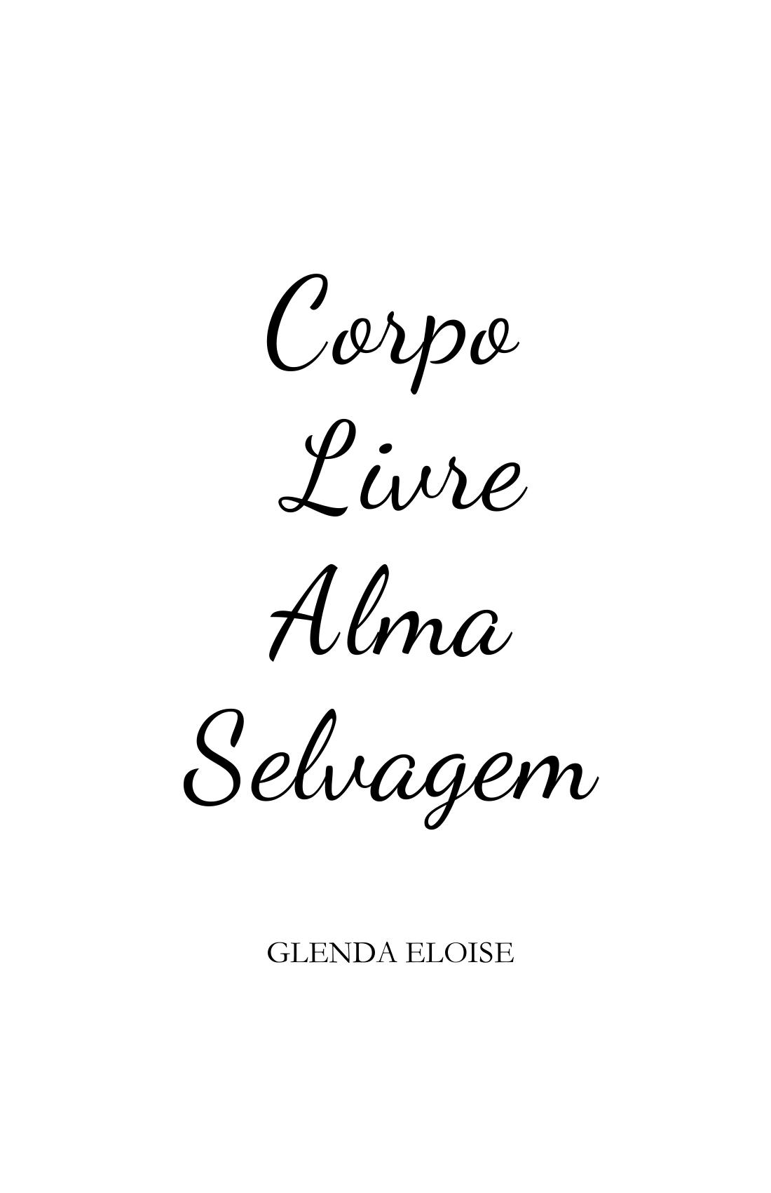 Página 1 do livro Corpo Livre, Alma Selvagem